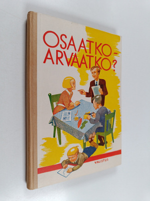 Osaatko arvata?