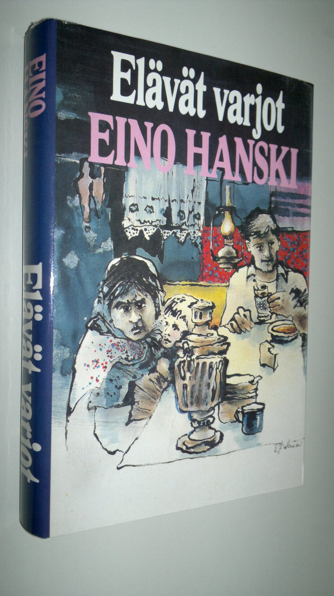 Eino Hanski : Elävät varjot