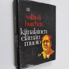 Wilfred Burchett : Kiinalainen elämänmuoto - pikkukuva 1