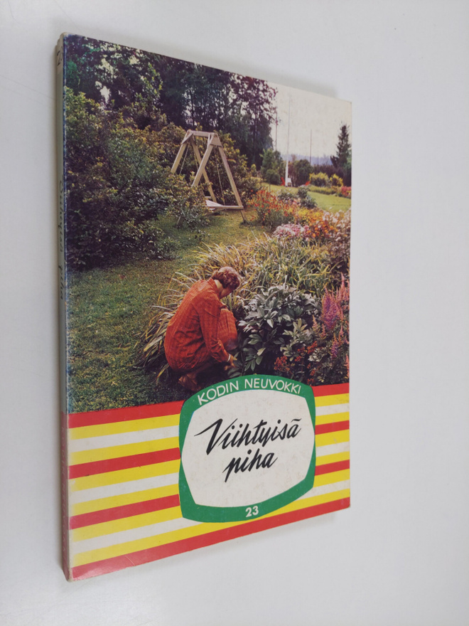 Leena Iisakkila : Viihtyisä piha