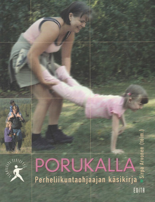 Sirpa Arvonen (toim.): Porukalla