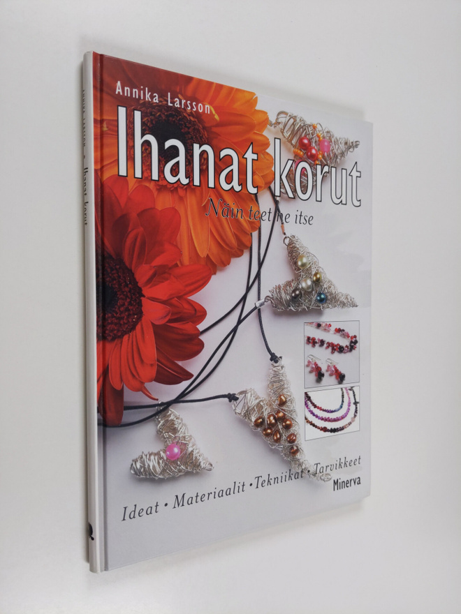 Annika Larsson : Ihanat korut : näin teet ne itse