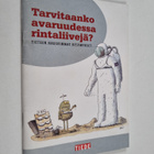 Tarvitaanko avaruudessa rintaliivejä? : tieteen hauskimma... - pikkukuva 1