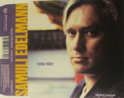 Samuli Edelmann • Ruma Mies CD-Single