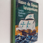 Louise Andrews Kent : Vasco da Gaman laivapoikana - pikkukuva 1