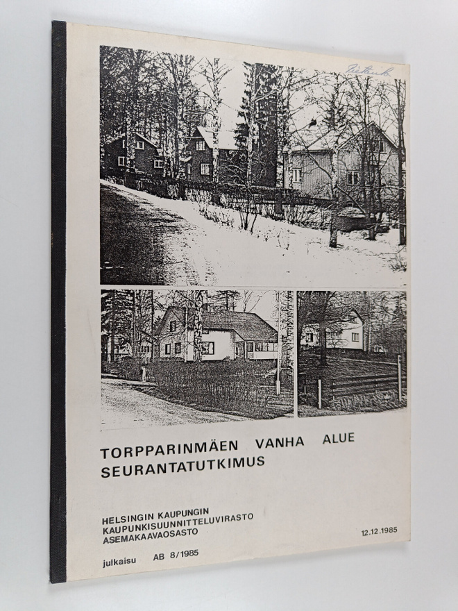 Torpparinmäen vanhan omakotialueen asemakaavoituksen seur...