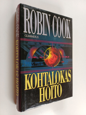 Robin Cook : Kohtalokas hoito