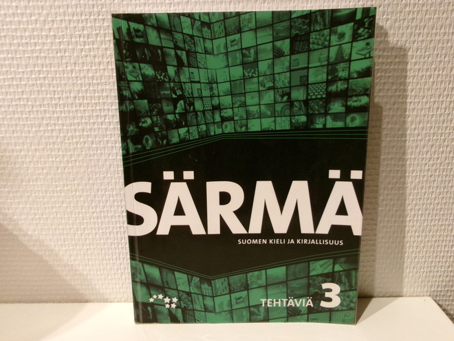 Särmä : suomen kieli ja kirjallisuus : Tehtäviä 3