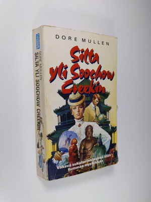 Dore Mullen : Silta yli Soochow Creekin