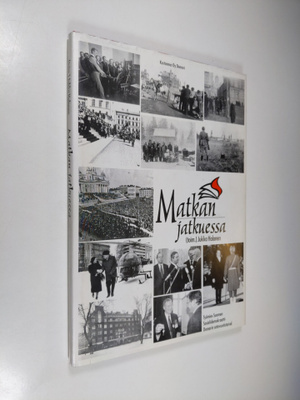 Jukka (toim.) Halonen : Matkan jatkuessa