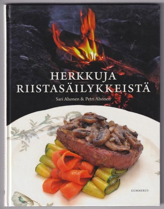 Sari Ahonen: Herkkuja riistasäilykkeistä