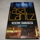 Åsa Lantz Miehemme Shanghaissa -sid - pikkukuva 1