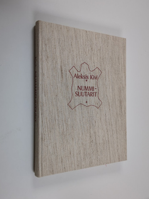 Aleksis Kivi : Nummisuutarit