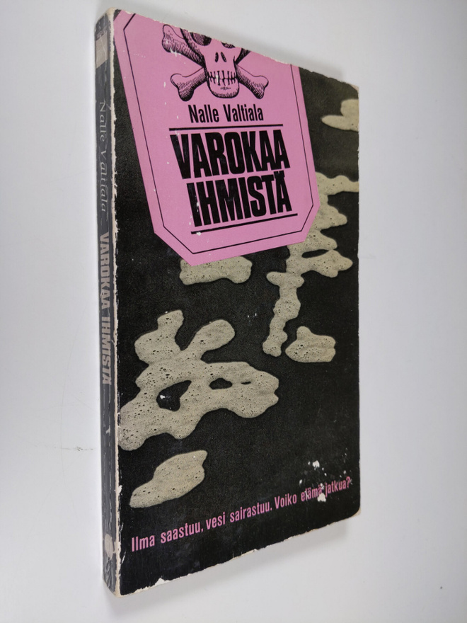 Nalle Valtiala : Varokaa ihmistä