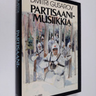 Dmitri Gusarov : Partisaanimusiikkia - pikkukuva 1