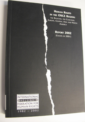 IHF : Human Rights in The OSCE Region : the Balkans, the ...