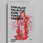 Veikko Saksi : Karjalan palautus kuin tukka takussa - pikkukuva 1