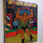Siegfried Lenz : Sirkus saapuu ja muita kertomuksia Suloi... - pikkukuva 1