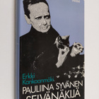 Erkki Kankaanmäki : Pauliina Syvänen, selvänäkijä - pikkukuva 1