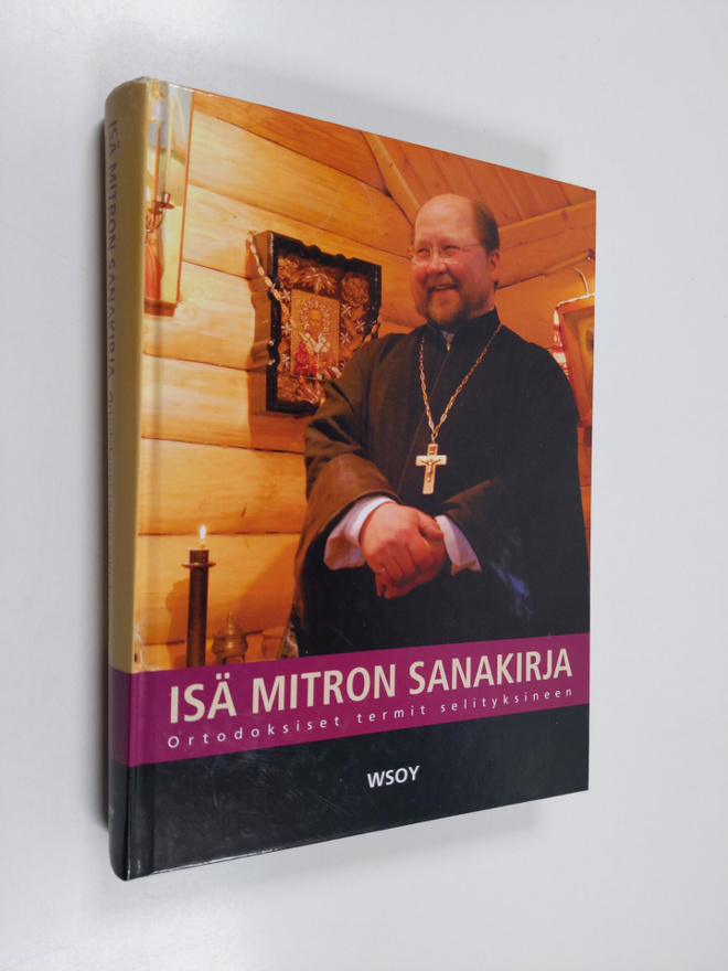 Mitro Repo : Isä Mitron sanakirja : ortodoksiset termit s...