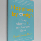 Paul Dolan : Happiness by design : change what you do, no... - pikkukuva 1
