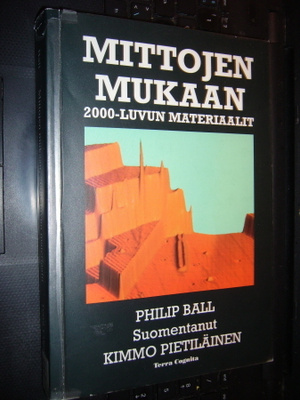 Ball : Mittojen mukaan - 2000-luvun materiaalit (EIPK)