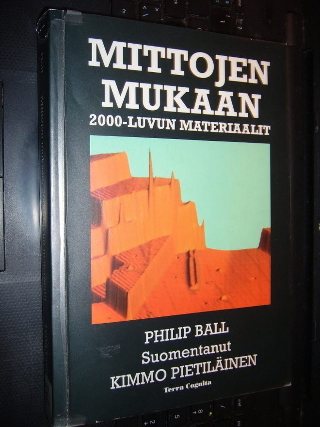 Ball : Mittojen mukaan - 2000-luvun materiaalit (EIPK)