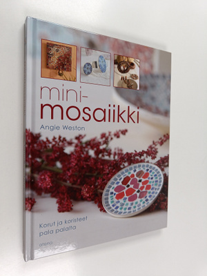 Angie Weston : Minimosaiikki : korut ja koristeet pala pa...
