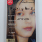 Lukas Moodysson : Fucking Åmål : manuskript - pikkukuva 2