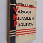 Ernest J. P. Benn : Vapaan kilpailun puolesta - pikkukuva 1