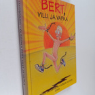 Anders Jacobsson ym. : Bert, villi ja vapaa - pikkukuva 1