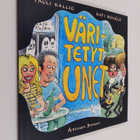 Pauli Kallio : Väritetyt unet - pikkukuva 1