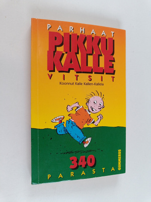 Kalle (koonnut) Kallen-Kallela : Parhaat Pikku-Kalle-vitsit