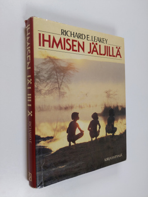 Richard E. Leakey : Ihmisen jäljillä