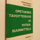 Pertti Kansanen : Opetuksen tavoitteisuus ja yhteissuunni... - pikkukuva 1
