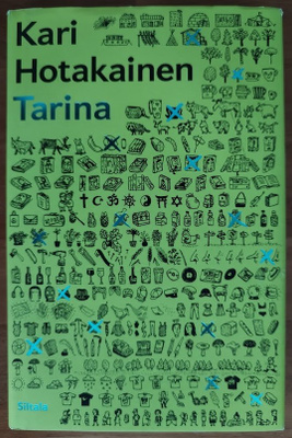 Kari Hotakainen: Tarina