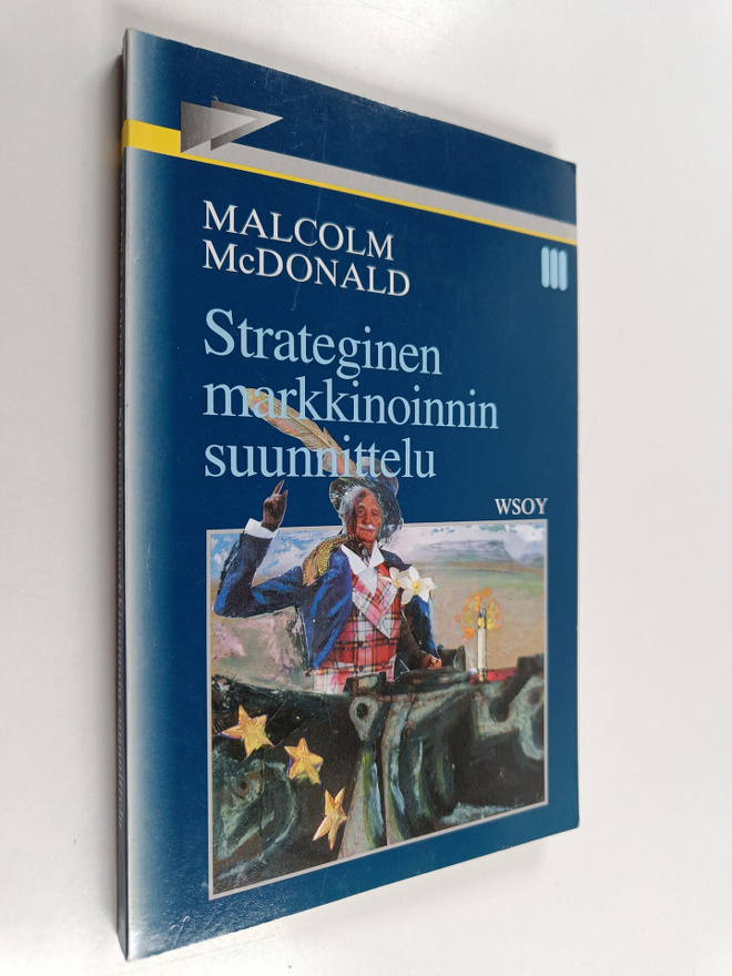 Malcolm McDonald : Strateginen markkinoinnin suunnittelu