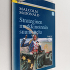 Malcolm McDonald : Strateginen markkinoinnin suunnittelu - pikkukuva 1