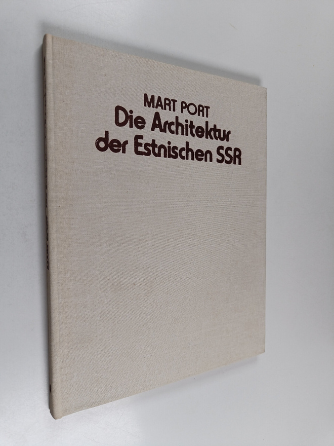 Mart Port : Die architektur der estnischen ssr