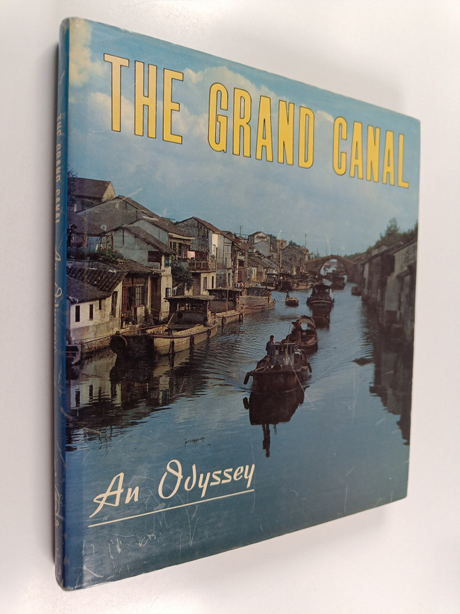 Hanyuan Yao : The Grand Canal : an odyssey