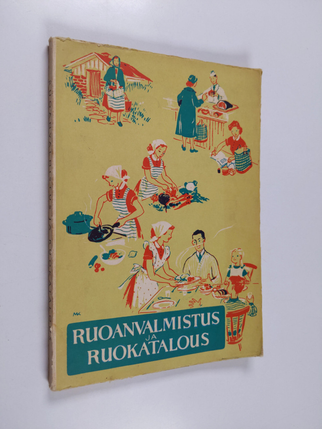 Martta Koiranen : Ruoanvalmistus ja ruokatalous
