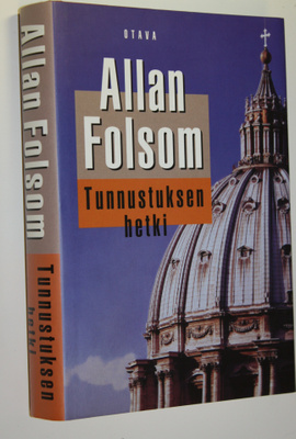 Allan Folsom : Tunnustuksen hetki