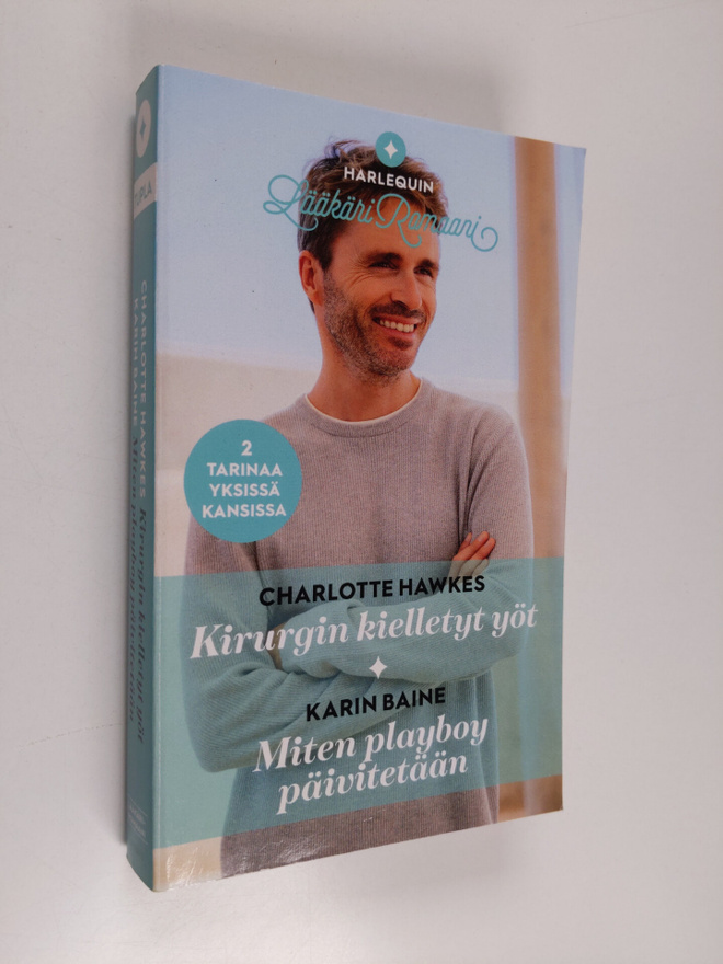 Charlotte Hawkes : Kirurgin kielletyt yöt / Miten playboy...