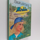 Tuija Lehtinen : Mirkka, Masa ja suuri rakkaus - pikkukuva 1