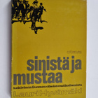 Lauri Hyvämäki : Sinistä ja mustaa : tutkielma Suomen oik... - pikkukuva 1