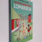Pirkko-Liisa Perttula : Kesämökkihöperön lomakirja - pikkukuva 1