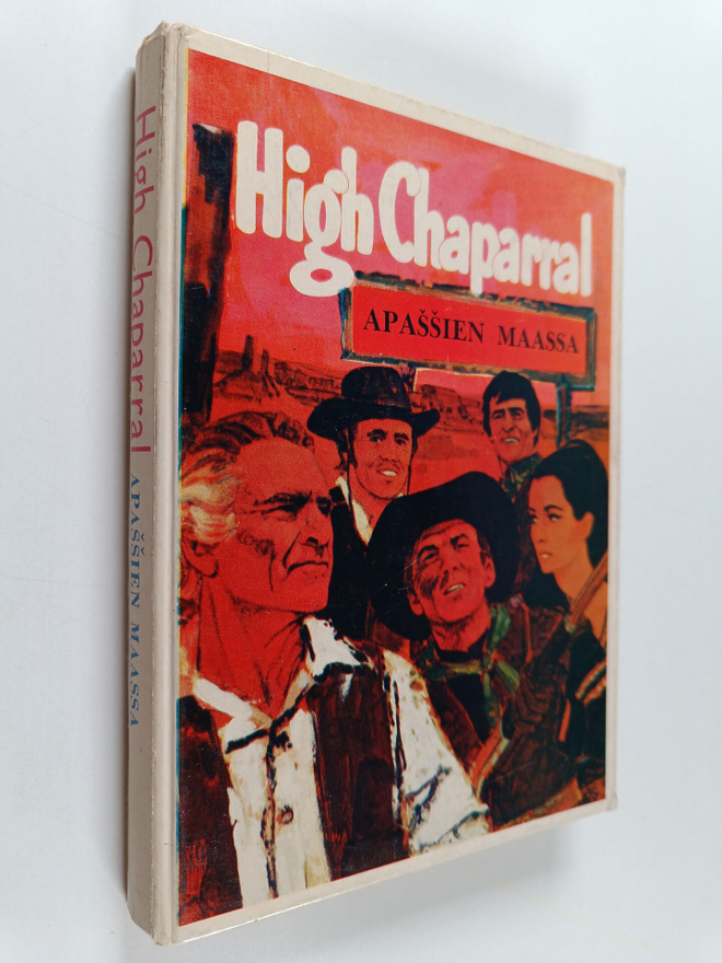 Steve Frazee : High Chaparral : apassien maassa : kertomu...