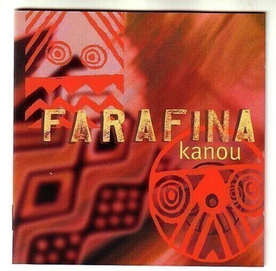 cd, Farafina: Kanou [griot, African folk]