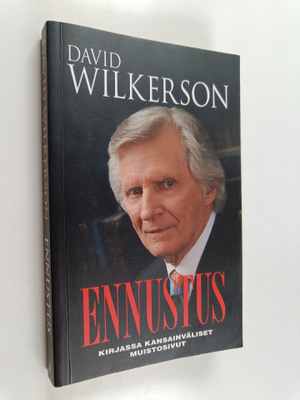 David Wilkerson : Ennustus