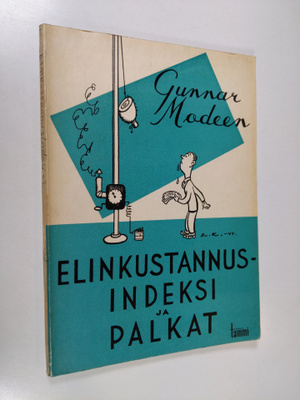 Gunnar Modeen : Elinkustannusindeksi ja palkat